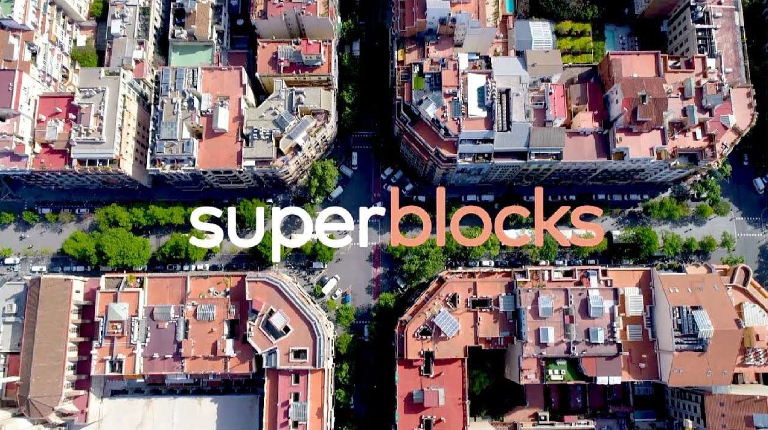 Superblocks Barcelona